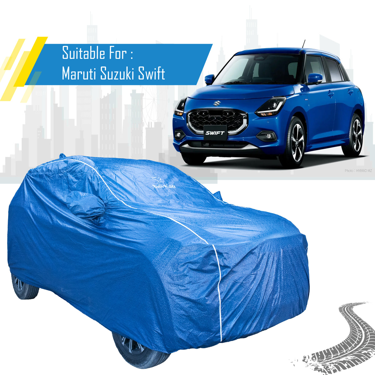 Maruti Suzuki Swift car cover with mirror pockets – Bull Rider Featherlite
